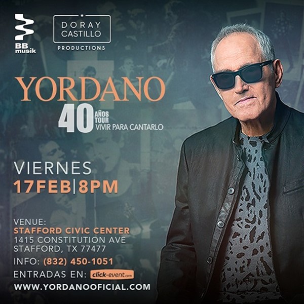 Get Information and buy tickets to Yordano - 40 años Tour: Vivir para cantarlo - Houston, TX.  on www.click-event.com
