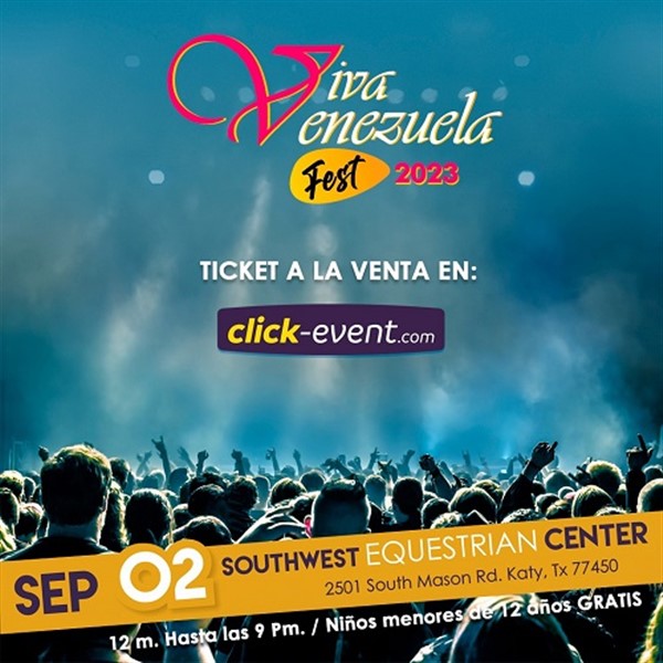 Get Information and buy tickets to Viva Venezuela Fest 2023 - Katy, TX  on www.click-event.com