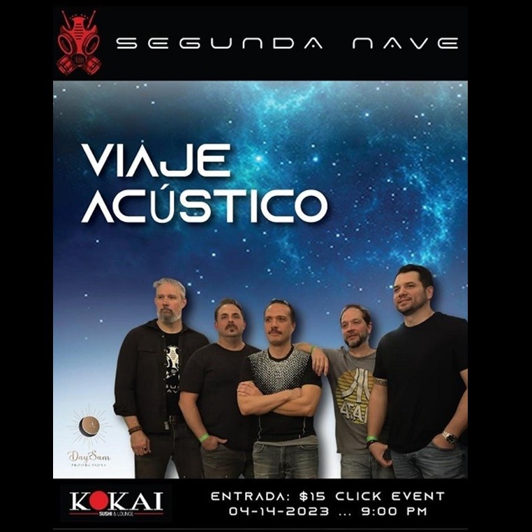 Get Information and buy tickets to Segunda Nave - Viaje Acustico - Houston, TX  on www.click-event.com