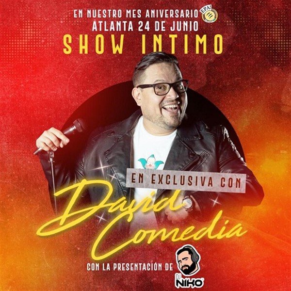 Obtener información y comprar entradas para David Comedia - Show Intimo - Atlanta, GA  en www.click-event.com.