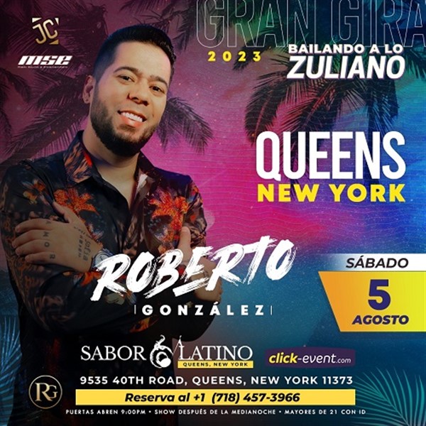 Get Information and buy tickets to Roberto Gonzalez - Gran gira 2023: Bailando a lo Zuliano - Queens, NY Show: Despues de medianoche on www.click-event.com