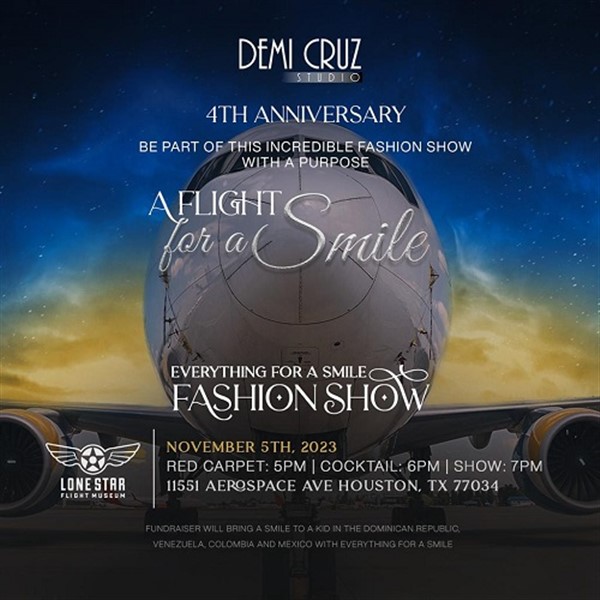 Obtener información y comprar entradas para A Flight for a Smile - Fashion Show: Everything for a smile - Houston, TX  en www.click-event.com.