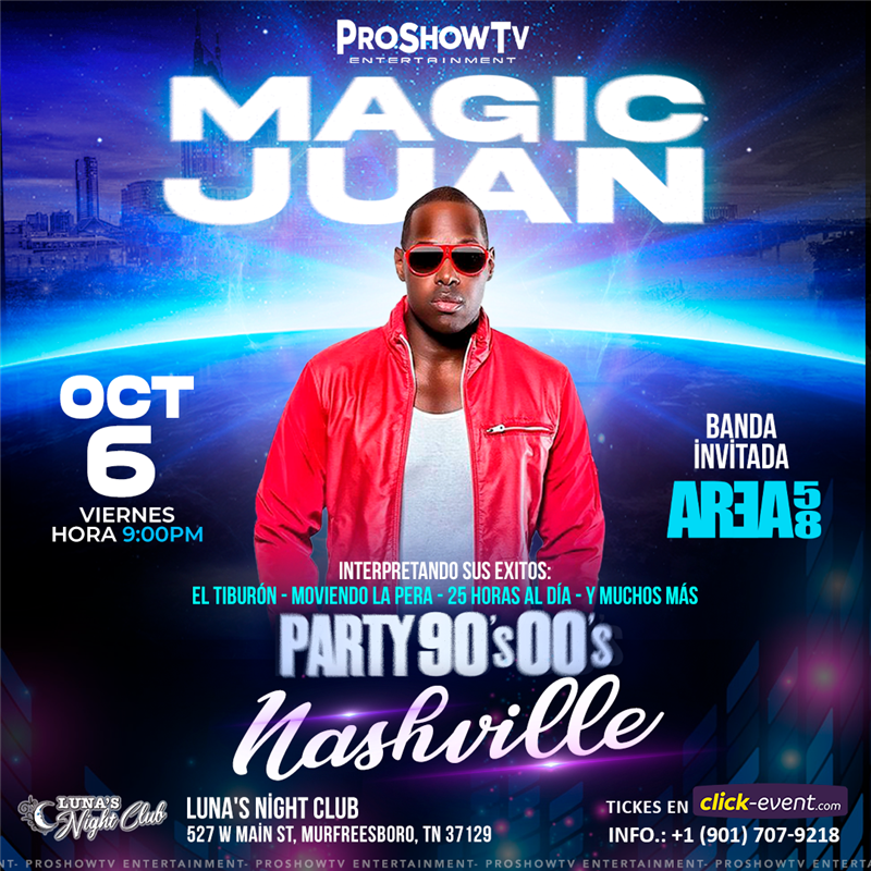 Get Information and buy tickets to Magic Juan - Party 90s & 00s - Nashville, TN  on www.click-event.com