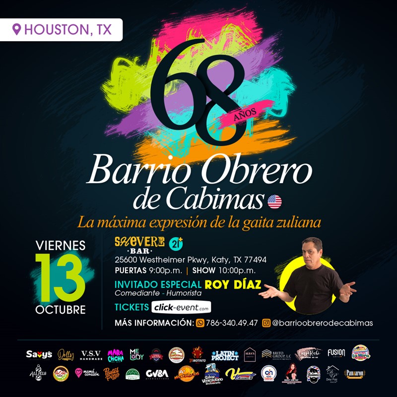 Get Information and buy tickets to 68 Aniversario del Conjunto Barrio Obrero de Cabimas - La maxima expresion de la gaita zuliana - Katy, TX Show: 10:00pm on www.click-event.com