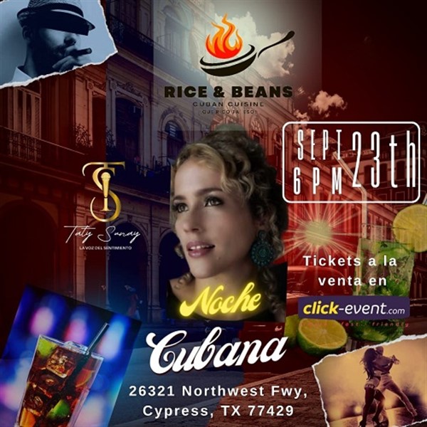 Get Information and buy tickets to Noche Cubana con Taty Sunay - Cypress, TX  on www.click-event.com