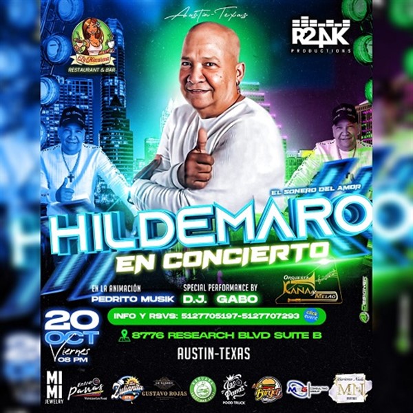 Get Information and buy tickets to Hildemaro El Sonero del Amor - En Concierto - Austin, TX  on www.click-event.com