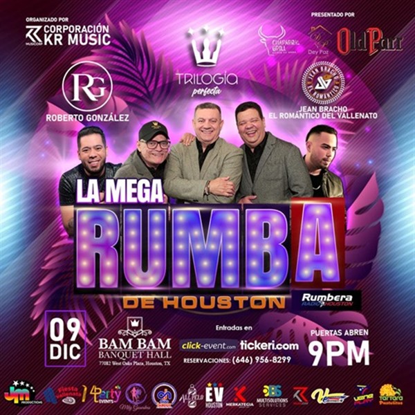 Get Information and buy tickets to Trilogia Perfecta, Roberto Gonzalez y Jean Bracho - La mega rumba de Houston - Houston, TX  on www.click-event.com