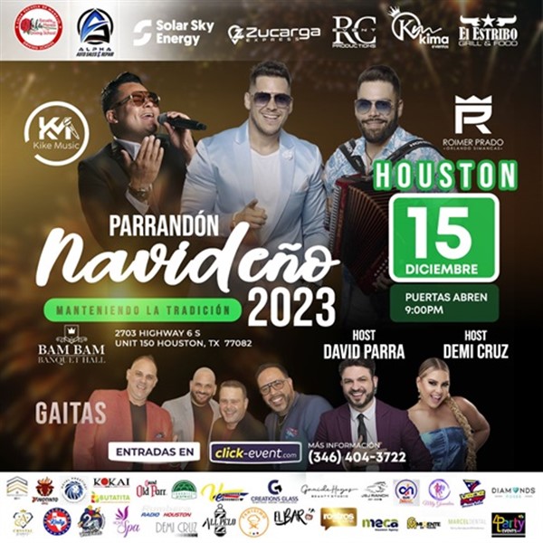 Get Information and buy tickets to Parrandon Navideño 2023 - Manteniendo la tradicion - Houston, TX Merengue, Gaita y Vallenato on www.click-event.com