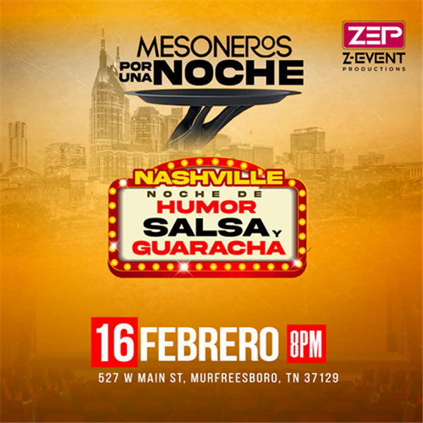 Get Information and buy tickets to Mesoneros por una noche - Noche de humor, salsa y guaracha - Nashville, TN  on www click-event com