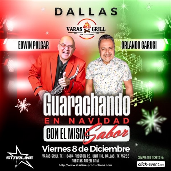 Get Information and buy tickets to Guarachando en Navidad con el mismo sabor - Edwin Pulgar y Orlando Caruci - Dallas, TX  on www.click-event.com