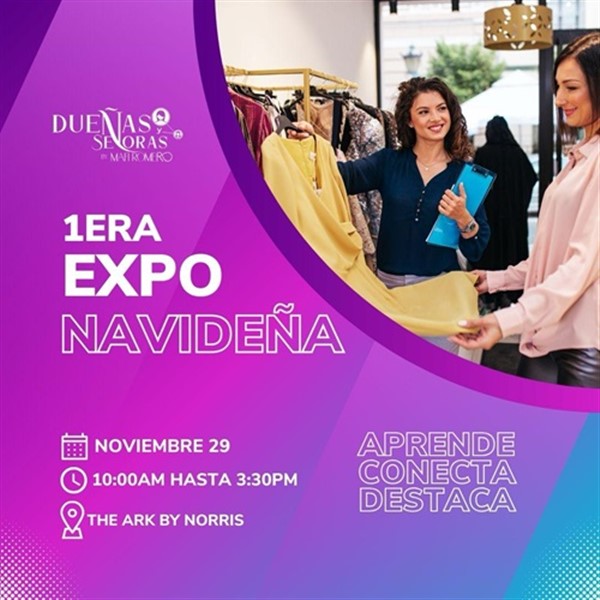 Get Information and buy tickets to Dueñas y Señoras - 1era Expo Feria Navideña - Katy, TX.  on www.click-event.com