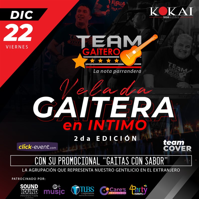 Obtener información y comprar entradas para Velada Gaitera - 2da Edición - Team Gaitero - en intimo - Katy, TX  en www.click-event.com.