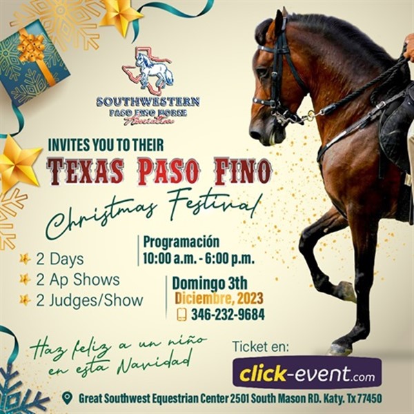 Obtener información y comprar entradas para Texas Paso Fino - Christmas Festival - Katy, TX  en www.click-event.com.