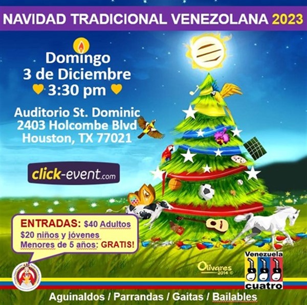 Obtener información y comprar entradas para Navidad Tradicional Venezolana 2023 - Houston, TX  en www.click-event.com.