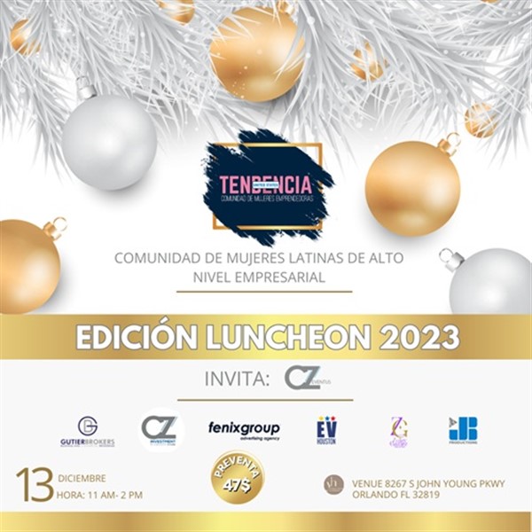 Get Information and buy tickets to Luncheon de Navidad 2023 - Tendencia USA - Orlando, FL "Historias de Éxito a Cualquier Edad" on www click-event com
