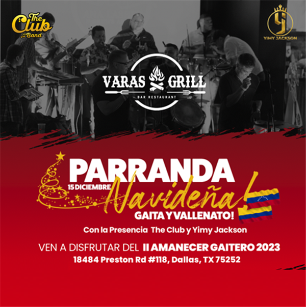 Get Information and buy tickets to Parranda Navideña - Gaita y Vallenato - The Club Band y Yimi Jackson - Dallas, TX  on www.click-event.com