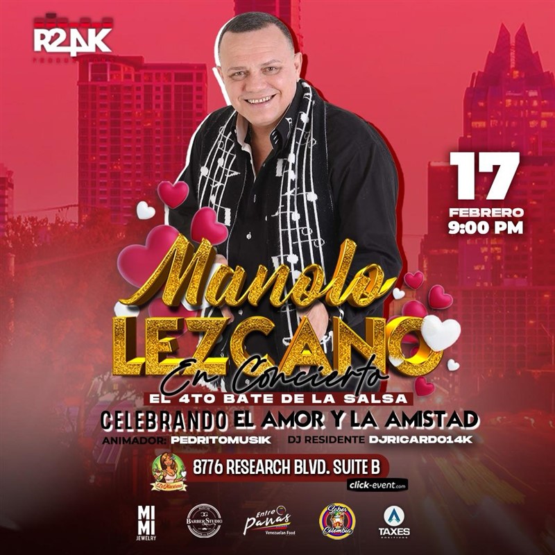 Get Information and buy tickets to Manolo Lezcano - Celebrando el amor y la amistad - Austin, TX  on www click-event com