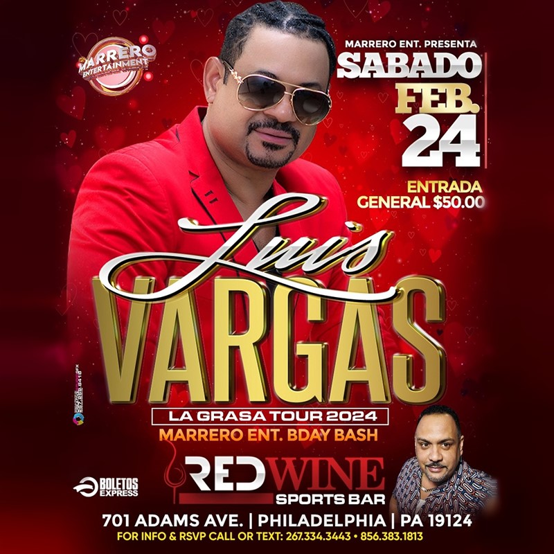 Get Information and buy tickets to Luis Vargas - La Grasa Tour 2024 - Philadelphia, PA  on www click-event com