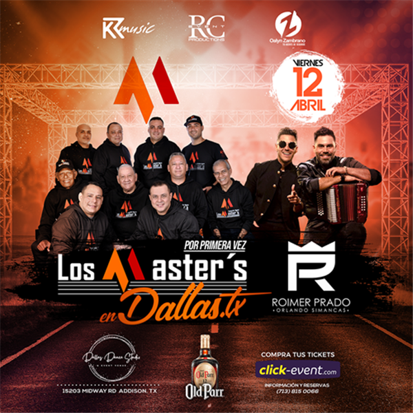 Obtener información y comprar entradas para Los Masters - Roimer Prado - Dallas, TX  en www click-event com.