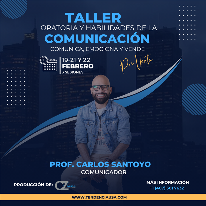 Get Information and buy tickets to Taller Oratoria y Habilidades de la comunicación - Prof. Carlos Santoyo - Comunica, Emociona y Vende - Online 19, 21 y 22 de Febrero - 3 Sesiones on www click-event com