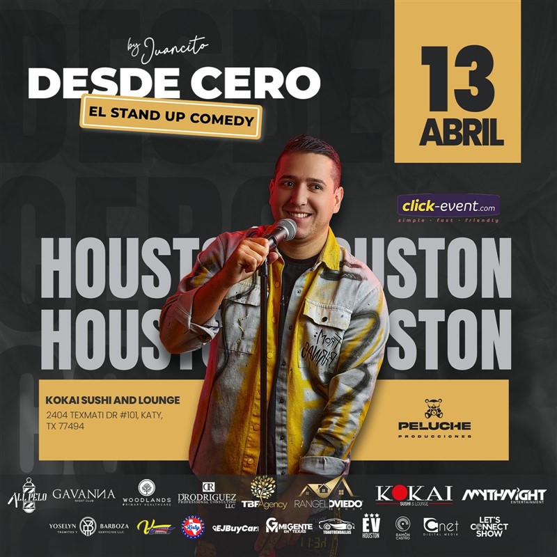Obtener información y comprar entradas para Desde Cero - by Juancito - Comedy Stand up Show - Houston, TX  en www click-event com.