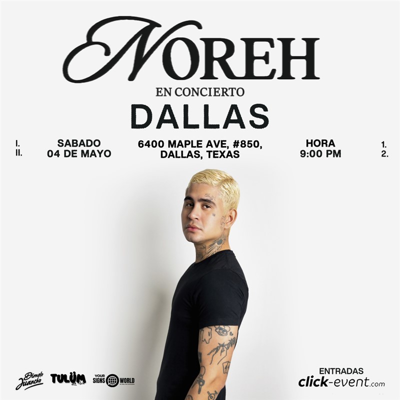 Get Information and buy tickets to Noreh - En concierto - Dallas, TX  on www click-event com
