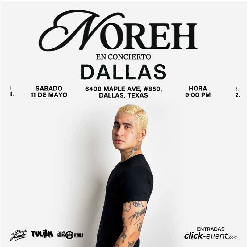 Obtener información y comprar entradas para Noreh - En concierto - Dallas, TX  en www click-event com.