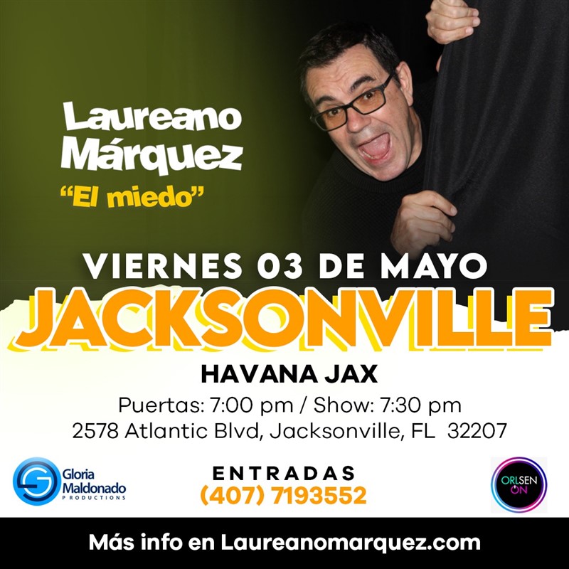 Obtener información y comprar entradas para Laureano Márquez - El Miedo - Stand Up Comedy - Jacksonville, FL  en www click-event com.