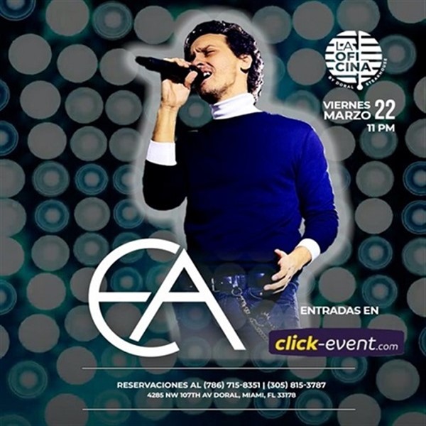 Get Information and buy tickets to EA - en concierto - Miami, FL.  on www click-event com