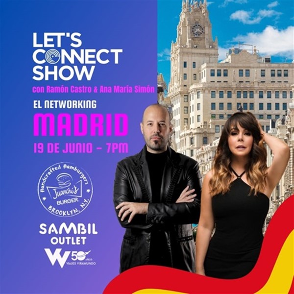 Let's Connect Show - Ramon Castro & Ana Maria Simon - Madrid, España