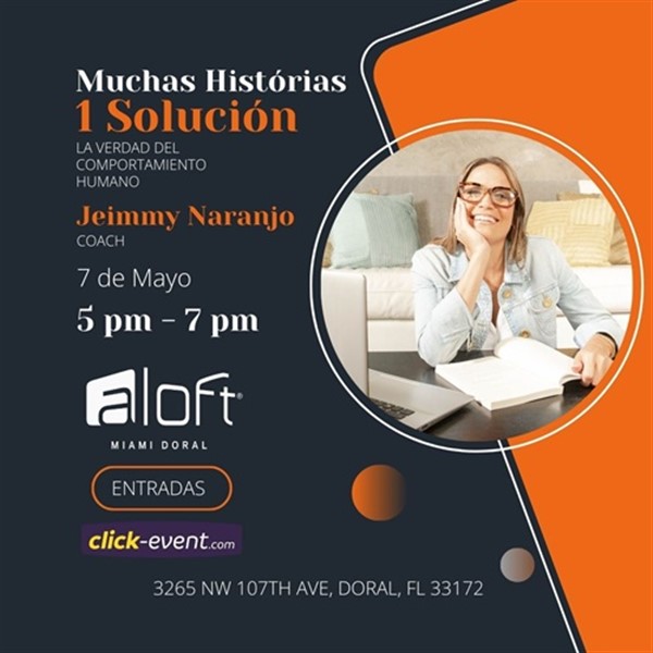 Obtener información y comprar entradas para Muchas historias 1 solucion - La verdad del comportamiento humano - Miami, FL  en www click-event com.