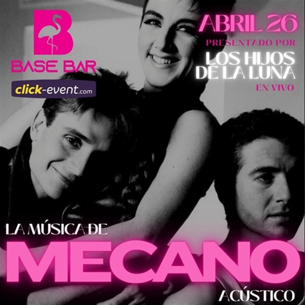 Get Information and buy tickets to La música de Mecano Acústico - Los hijos de la Luna - Katy, TX  on www click-event com
