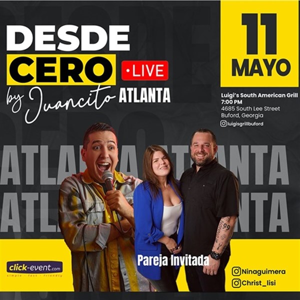 Obtener información y comprar entradas para Desde Cero - Stand Up Comedy - By Juancito - Atlanta, GA  en www click-event com.