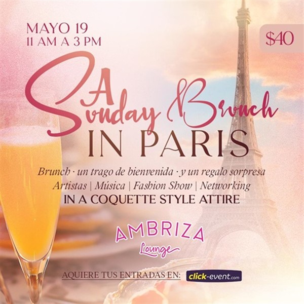 Obtener información y comprar entradas para A Sunday Brunch in Paris - In a coquette style attire - Katy, TX  en www click-event com.