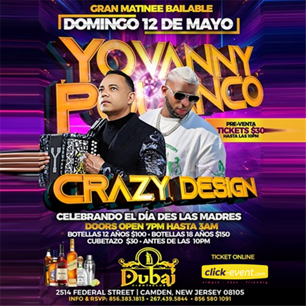 Get Information and buy tickets to Gran Matinee Bailable - Yovanny Polanco & Crazy Design - Camden, NJ  on www click-event com