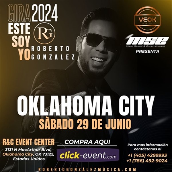 Obtener información y comprar entradas para Roberto Gonzalez - Gira 2024: Este soy yo - Oklahoma, OK  en www click-event com.