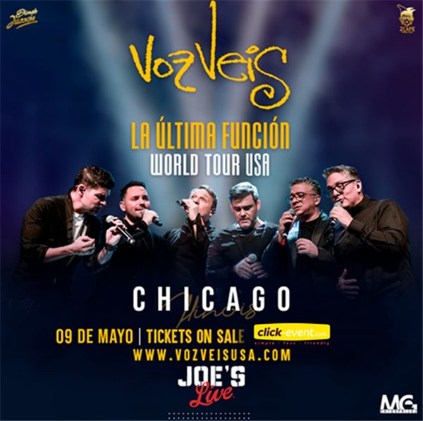 Get Information and buy tickets to Voz Veis - La ultima función - World Tour USA - Chicago, IL Doors: 8:00pm on www click-event com