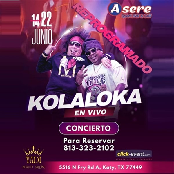 Get Information and buy tickets to KOLA LOKA - Concierto - Katy, TX  on www click-event com