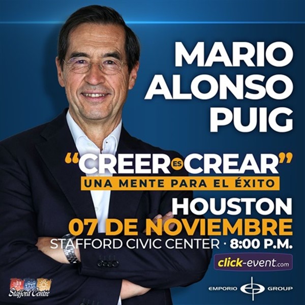 Obtener información y comprar entradas para Mario Alonso Puig - Tour USA 2024 - Creer es crear - Houston, TX Conferencia totalmente en español en www click-event com.