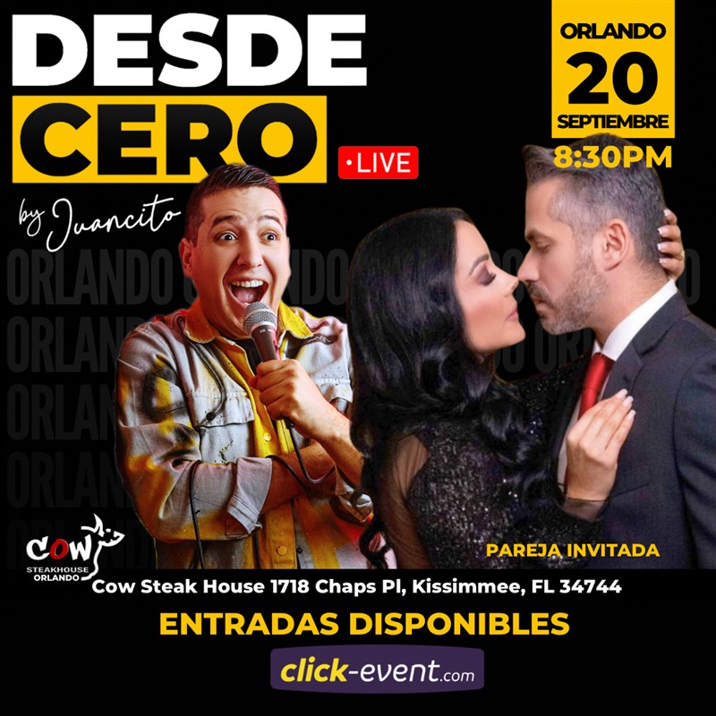 Obtener información y comprar entradas para Desde Cero Live - En Parejas - By Juancito - Orlando, FL  en www click-event com.