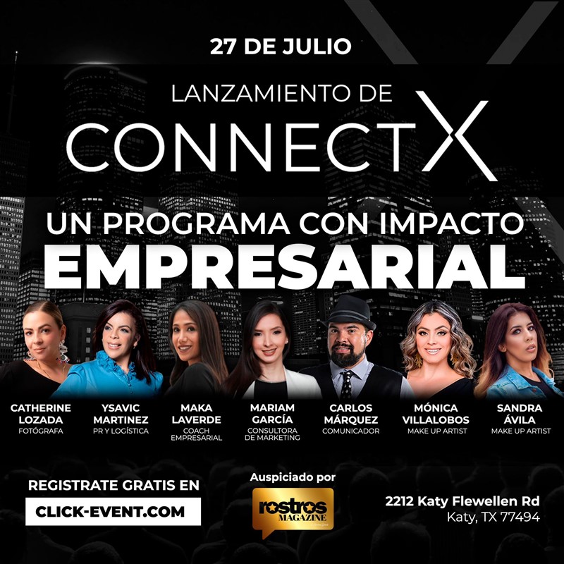 Obtener información y comprar entradas para Lanzamiento de Connect X - Un Programa Con Impacto Empresarial - Katy, TX  en www click-event com.