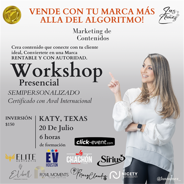 Obtener información y comprar entradas para Workshop - Vende con tu marca, mas allá del algoritmo - Katy, TX  en www click-event com.