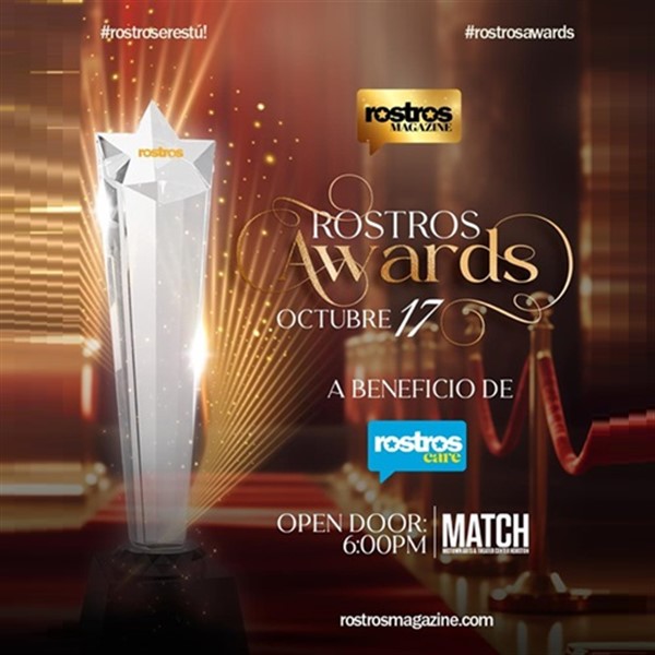 Get Information and buy tickets to Rostros Awards - A beneficio de Rostros Cares - Houston, TX  on www click-event com