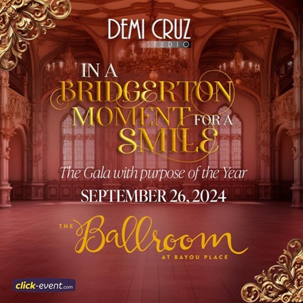 Get Information and buy tickets to In a Bridgerton Moment for a Smile - The Gala with purpose of the year - Houston, TX  on www click-event com
