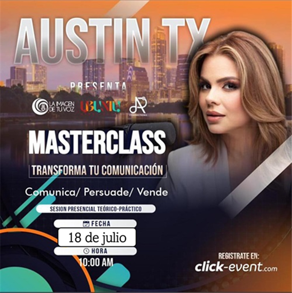 Obtener información y comprar entradas para Masterclass - Transforma tu comunicación - con Evis Martínez - Austin, TX  en www click-event com.