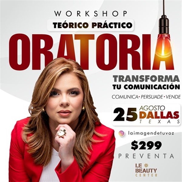 Obtener información y comprar entradas para Workshop - Teórico / Practico - Transforma tu comunicación - Evis Martínez - Dallas, TX  en www click-event com.