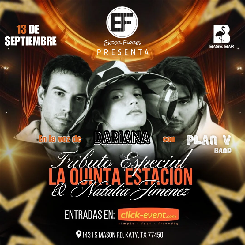 Get Information and buy tickets to Tributo especial a La Quinta Estación - Dariana Bracho - Banda Plan V - Katy, TX  on www click-event com