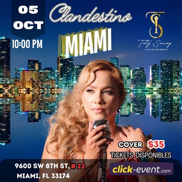 Obtener información y comprar entradas para Taty Sunay - en concierto - La voz del sentimiento - Miami, FL  en www click-event com.