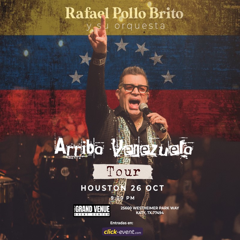 Get Information and buy tickets to Rafael Pollo Brito y su orquesta - Arriba Venezuela Tour - Katy TX  on www click-event com