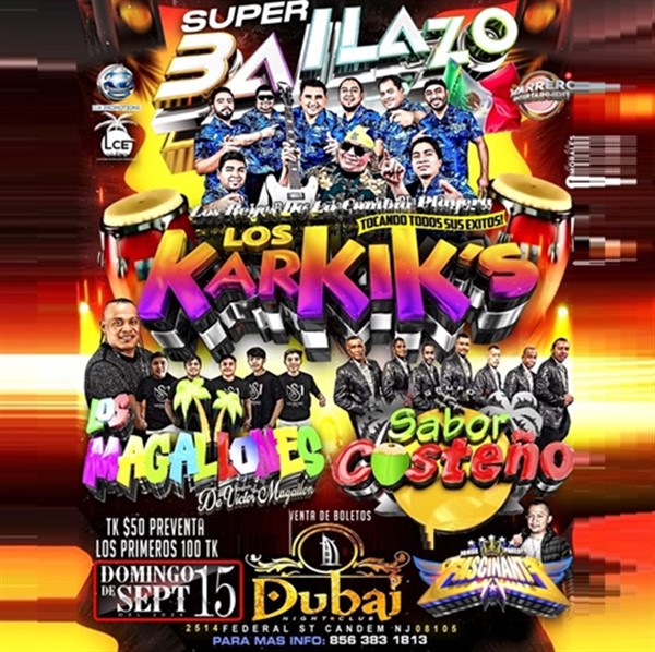 Get Information and buy tickets to Super Bailazo - Los Karkiks - Musica de cumbia costeña - Camden, NJ  on www click-event com